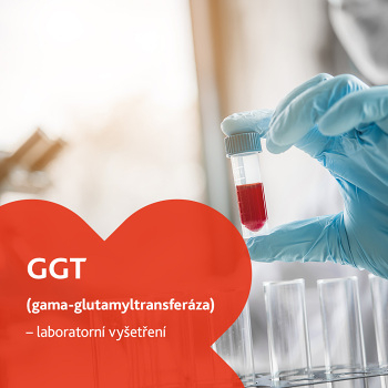 Gama-glutamyltransferáza (GGT) - laboratorní vyšetření (Laboratorní testy jater a slinivky)